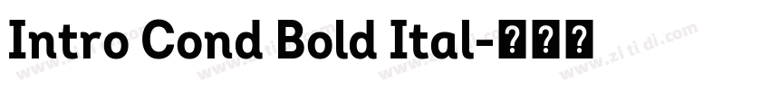 Intro Cond Bold Ital字体转换